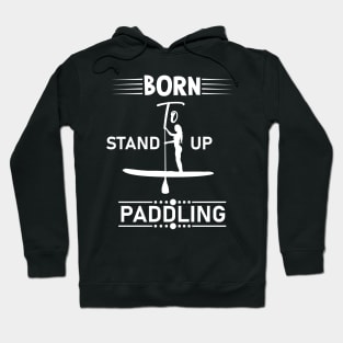 Stand Up Paddling Woman Hoodie